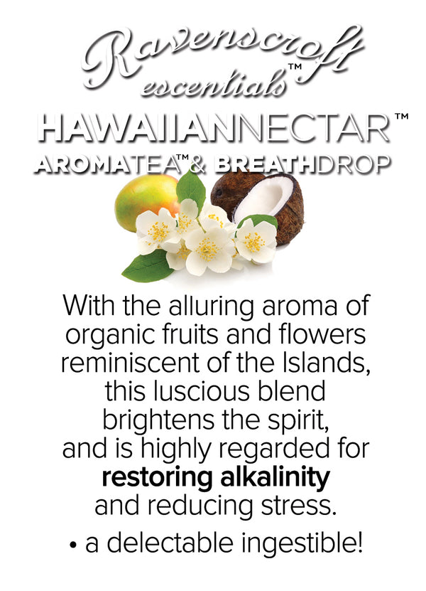 Hawaiian Nectar™ Aromatea™ & Breath Drops